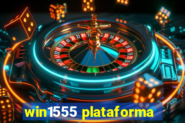 win1555 plataforma